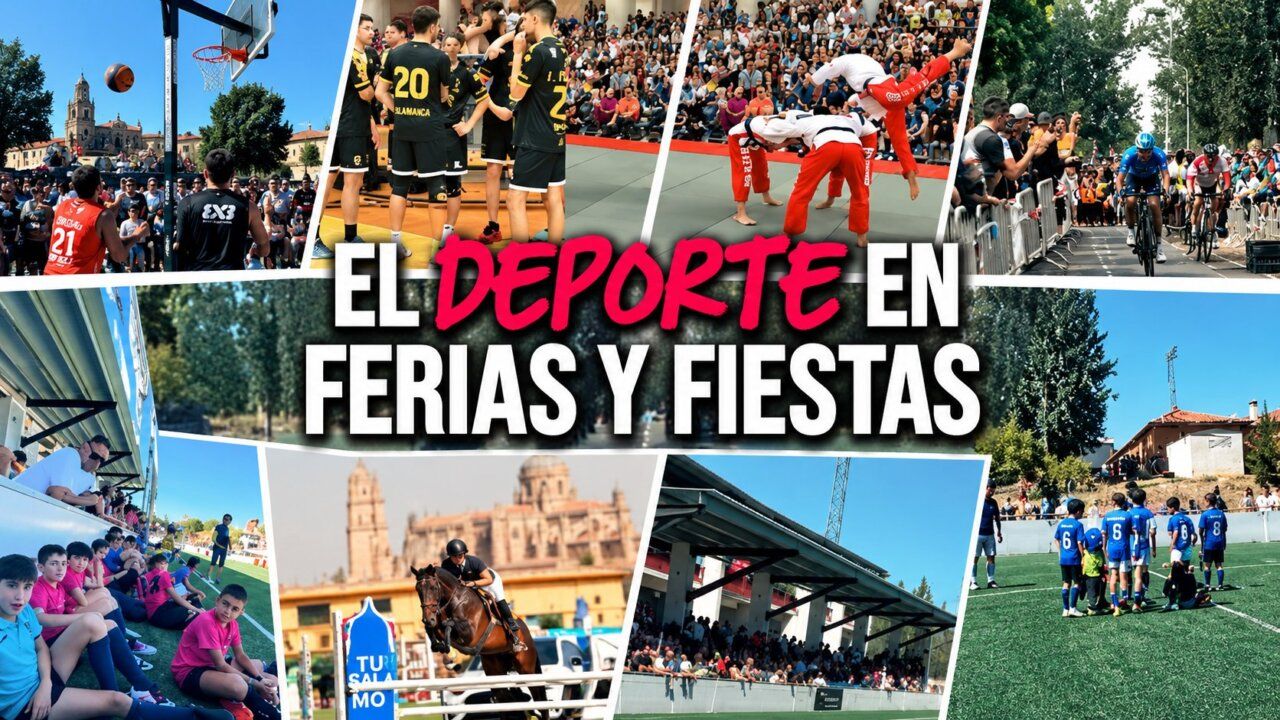 Imágenes de diversas actividades deportivas en las Ferias y Fiestas de Salamanca.