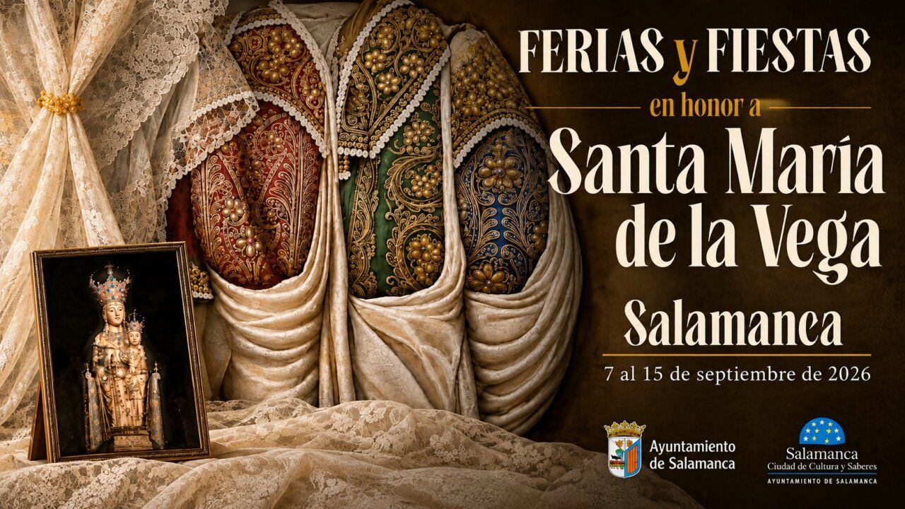 Cartel de las Ferias y Fiestas en Salamanca en honor a Santa María de la Vega