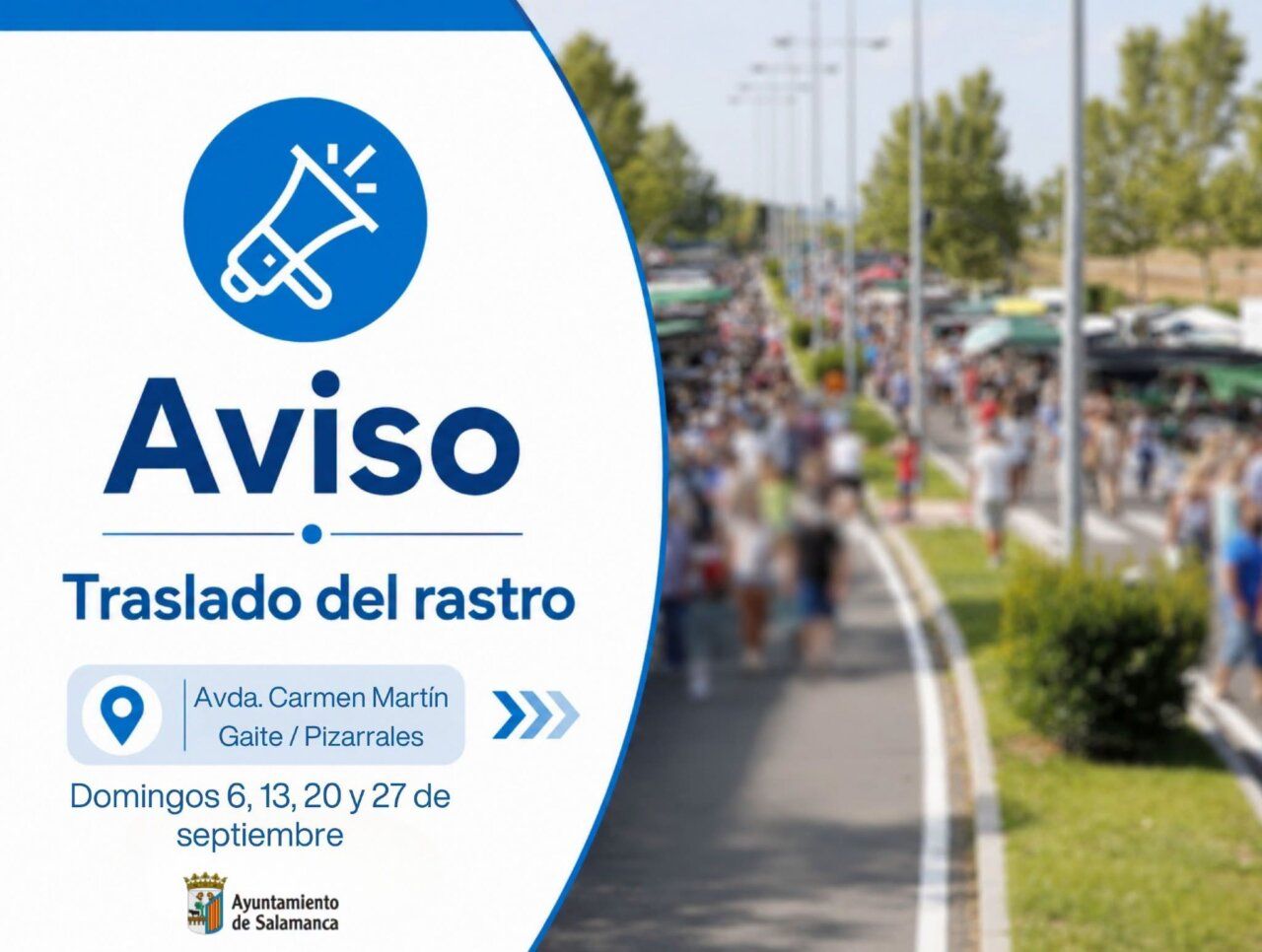 Aviso sobre el traslado del mercadillo dominical en Salamanca